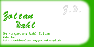 zoltan wahl business card